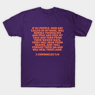 Bible Verse 2 Chronicles 7:14 T-Shirt